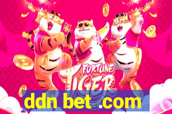 ddn bet .com